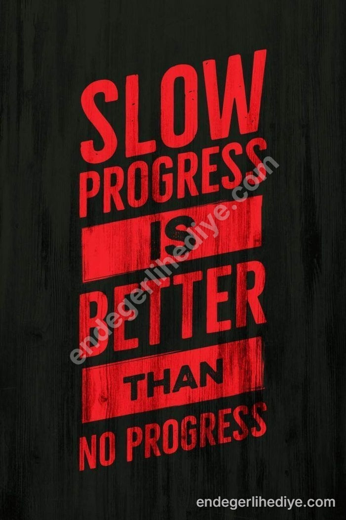Yavaş İlerleme Gücü Motivasyon Kanvas Tablosu