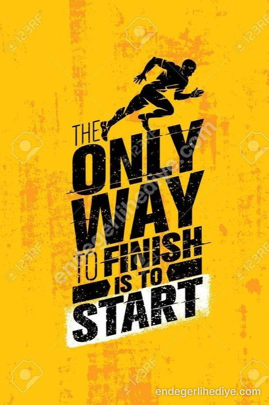 Başlamak Bitirmenin Tek Yolu Motivasyon Kanvas Tablo