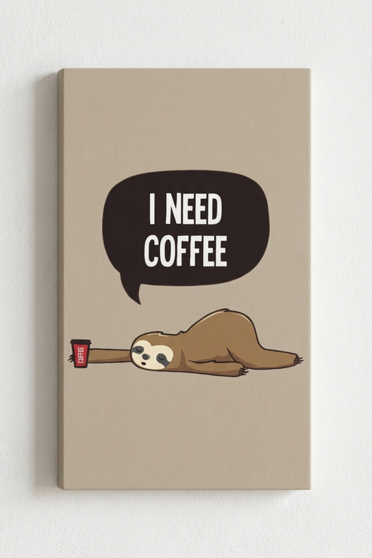 I Need Coffee – Tembel Hayvan Çizimli Eğlenceli Kafe Kanvas Tablo