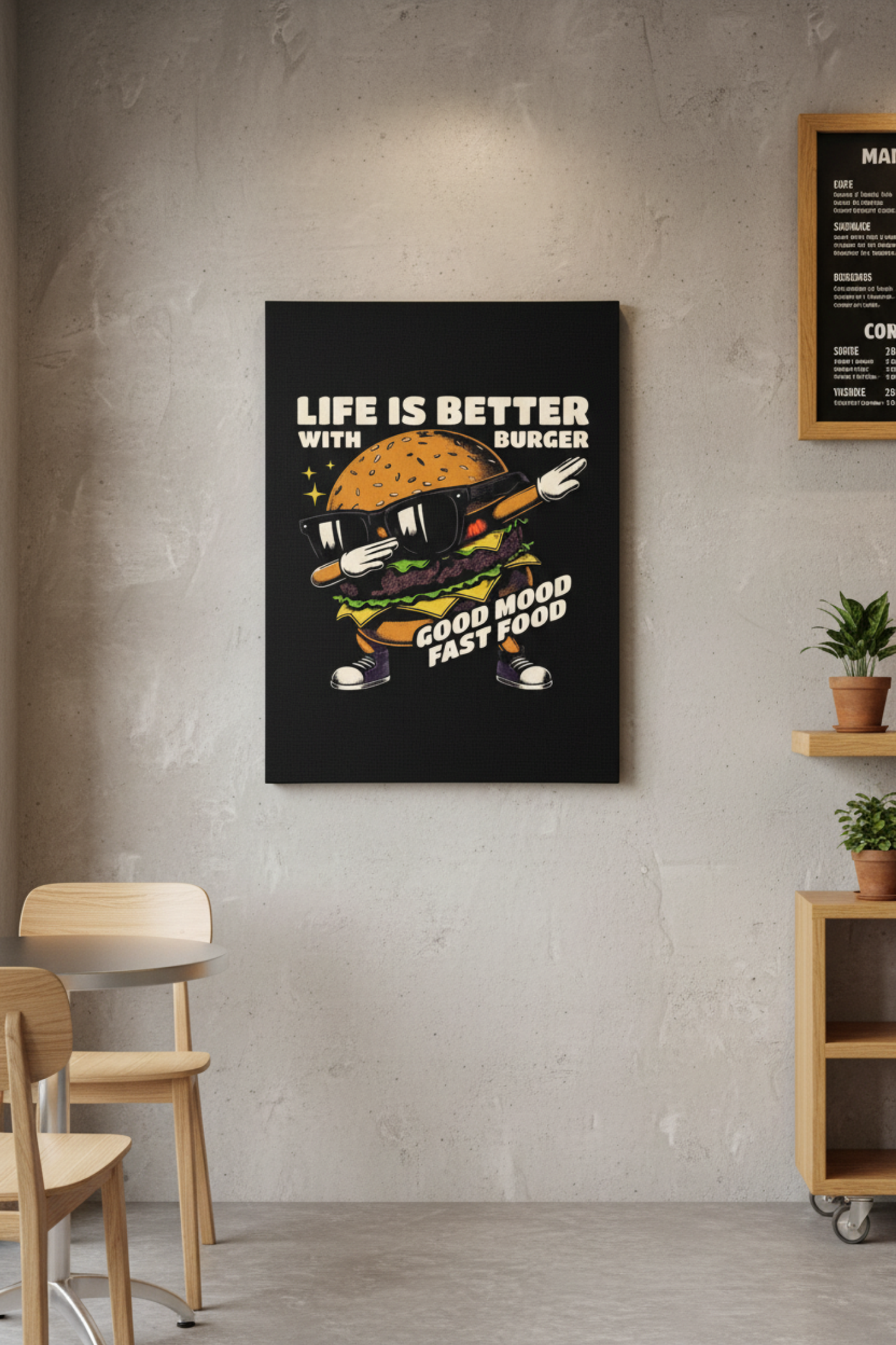 Life Is Better With Burger – Eğlenceli Karakter Kanvas Tablo
