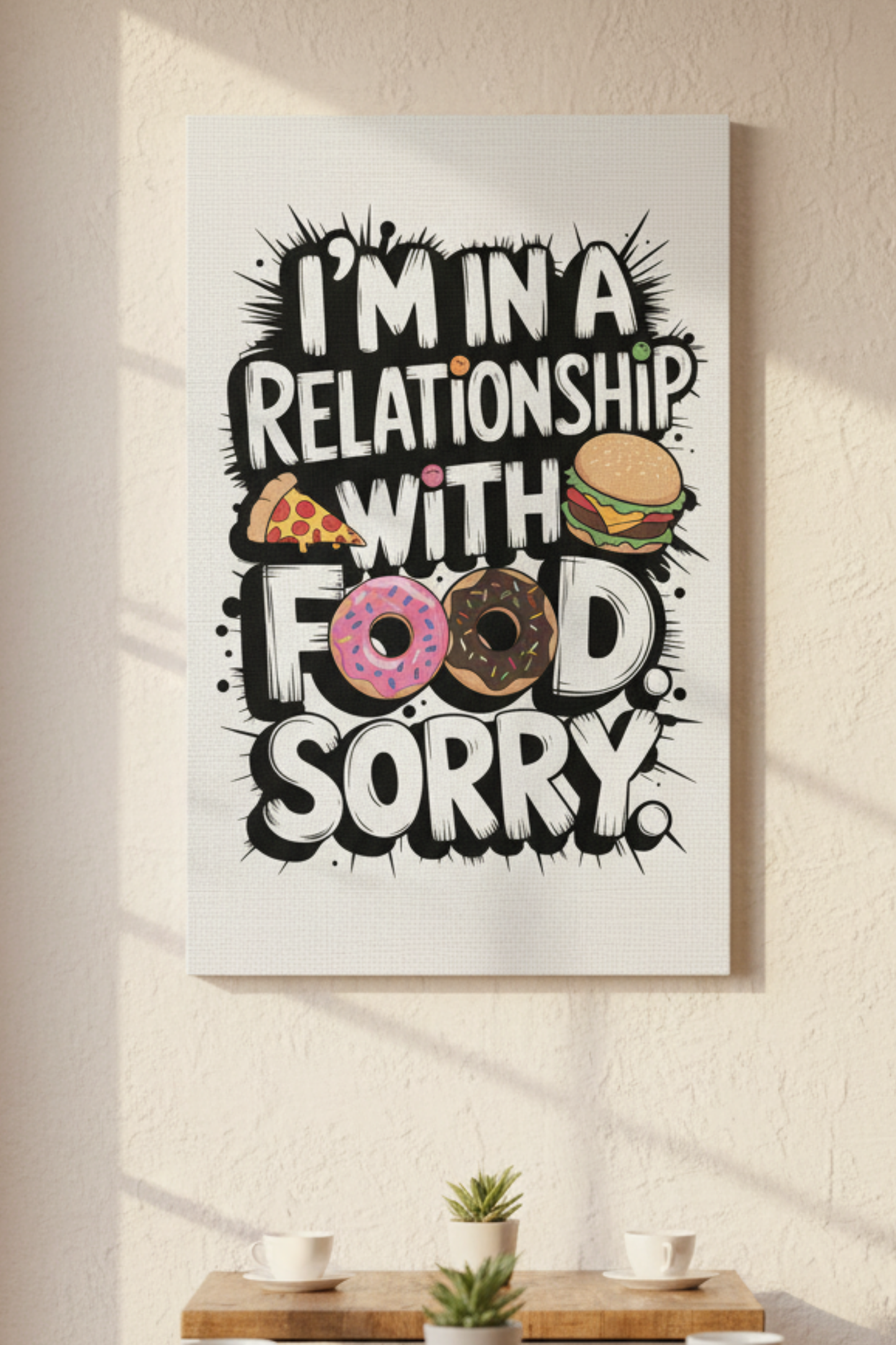 In a Relationship With Food – Eğlenceli Kafe Kanvas Tablo