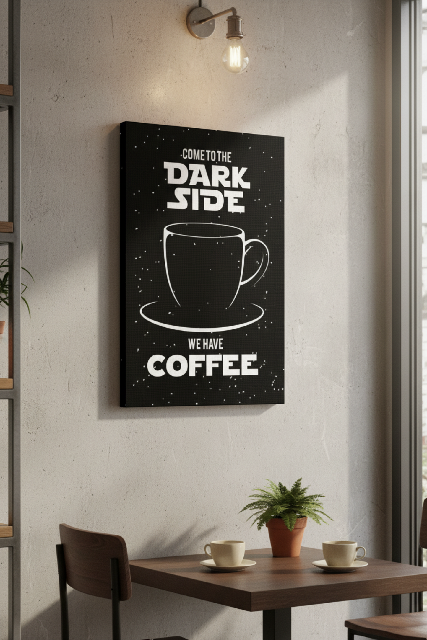Come to the Dark Side, We Have Coffee – Siyah Minimal Kafe Kanvas Tablo