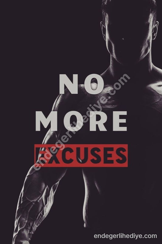No More Excuses Kanvas Tablo | Spor Motivasyon Sanatı