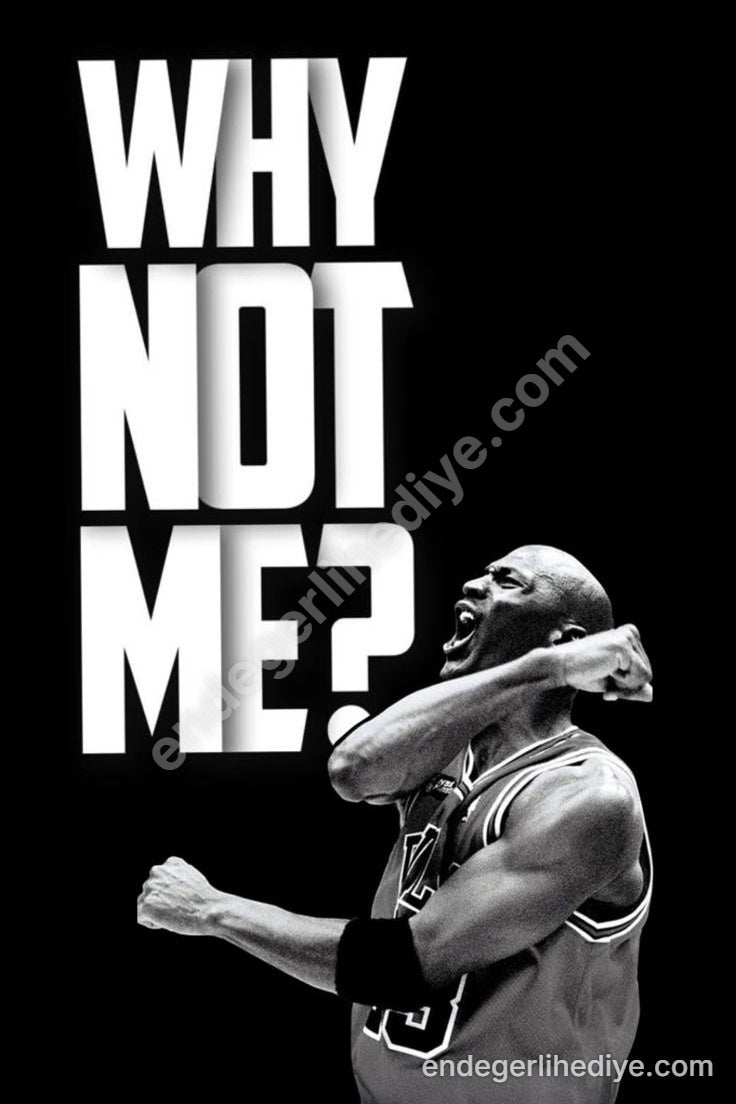 Neden Ben Olmayayım Ki? Michael Jordan Motivasyon Kanvas Tablo